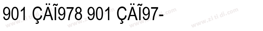 901 CAI978 901 CAI97字体转换